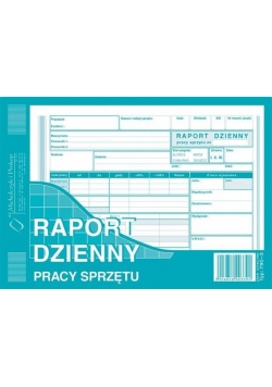 Raport dzienny pracy sprzętu A5 790-3