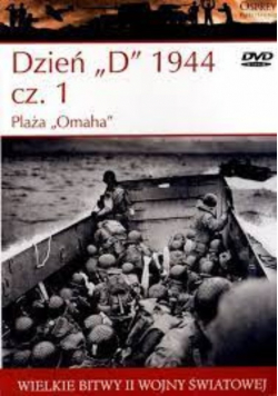 Wielkie bitwy II Wojny Światowej Dzien D 1944 cz 1 Plaza Omaha z DVD