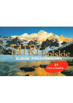 Tatry Polskie album pocztówkowy