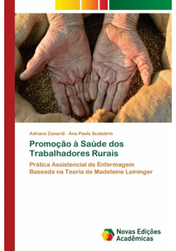 Promoção à Saúde dos Trabalhadores Rurais