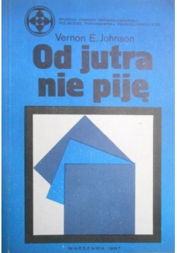 Od jutra nie piję