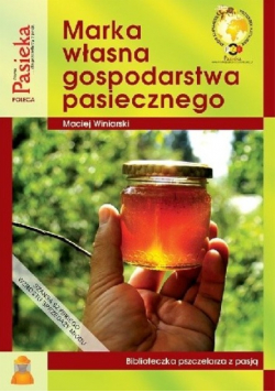 Marka własna gospodarstwa pasiecznego