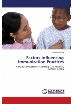 Factors Influencing Immunization Practices