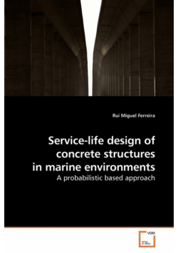 Service-life design of concrete structures in marine environments