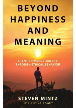 Beyond Happiness and Meaning