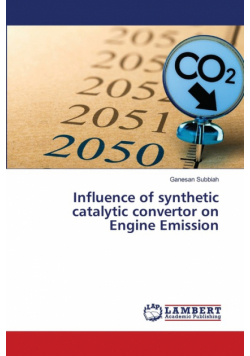 Influence of synthetic catalytic convertor on Engine Emission