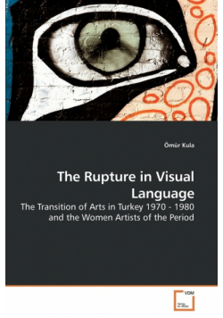 The Rupture in Visual Language