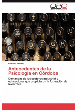 Antecedentes de La Psicologia En Cordoba