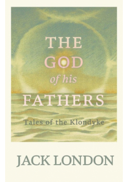 The God of his Fathers