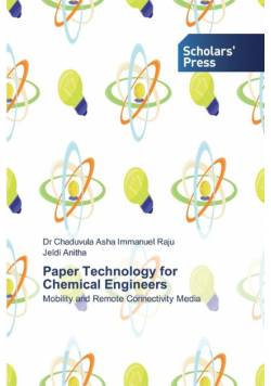 Paper Technology for Chemical Engineers