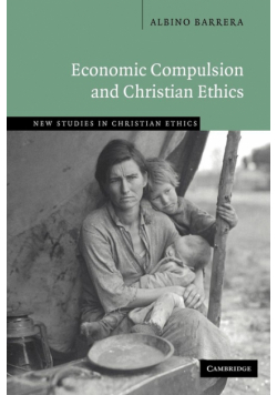Economic Compulsion and Christian Ethics