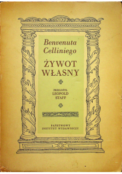 Benvenuta Celliniego żywot własny