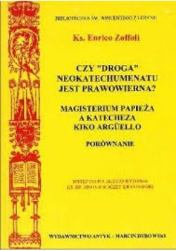 Czy droga neokatechumenatu jest prawowierna