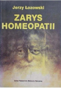 Zarys Homeopatii / Medycyna Naturalna