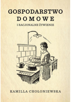 Gospodarstwo domowe i racjonalne żywienie