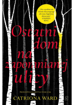Ostatni dom na zapomnianej ulicy