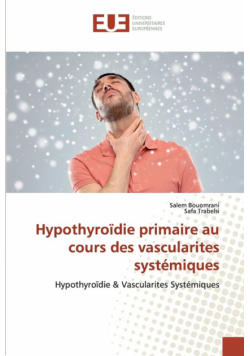 Hypothyroïdie primaire au cours des vascularites systémiques