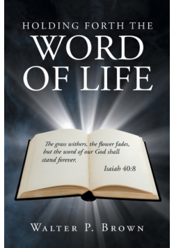 Holding Forth the Word of Life