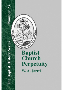 Baptist Church Perpetuity