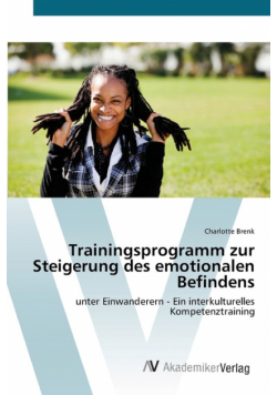 Trainingsprogramm zur Steigerung des emotionalen Befindens