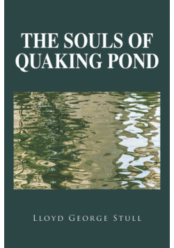 The Souls of Quaking Pond