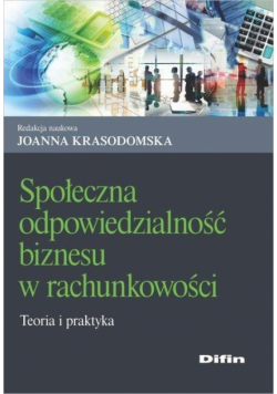 Społeczna odpowiedzialność biznesu w rachunkowości