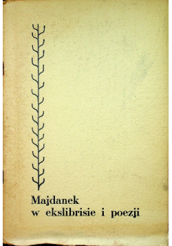 Majdanek w ekslibrisie i poezji