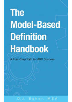 The Model-Based Definition Handbook