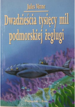 Dwadzieścia tysięcy mil podmorskiej żeglugi