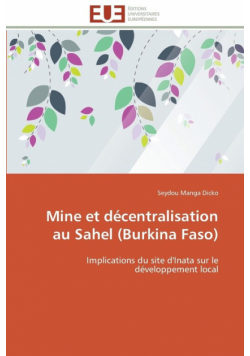 Mine et décentralisation au sahel (burkina faso)