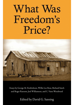 What Was Freedom's Price?