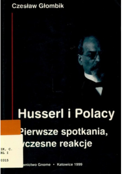 Husserl i Polacy Pierwsze spotkania wczesne reakcje Autograf autora