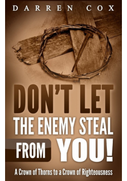 Don't Let the Enemy Steal from You!