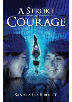 A Stroke of Courage