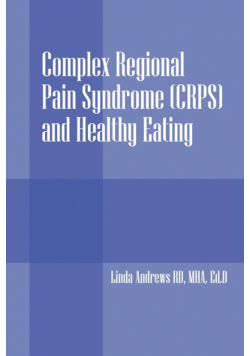 Complex Regional Pain Syndrome (Crps) and Healthy Eating