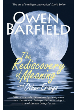 The Rediscovery of Meaning, and Other Essays