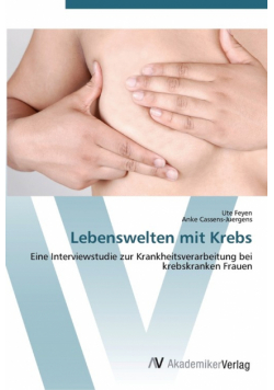 Lebenswelten mit Krebs