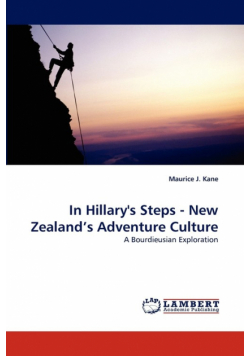 In Hillary's Steps -  New Zealand's Adventure Culture