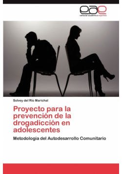 Proyecto Para La Prevencion de La Drogadiccion En Adolescentes