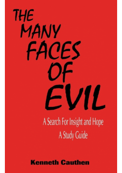 The Many Faces of Evil
