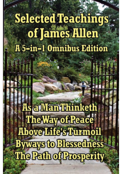 Selected Teachings of James Allen