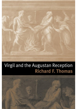 Virgil and the Augustan Reception