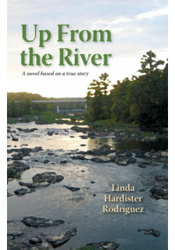 Up From The River