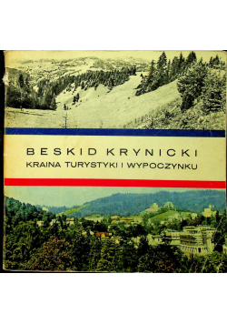 Beskid Krynicki kraina turystyki i wypoczynku