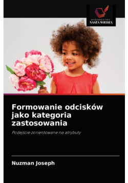 Formowanie odcisków jako kategoria zastosowania