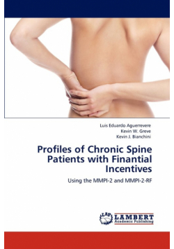Profiles of Chronic Spine Patients with Finantial Incentives