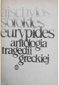 Antologia tragedii greckiej