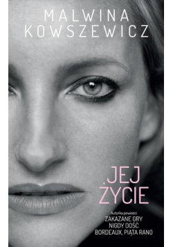 Jej życie