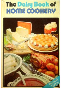 The dairy book of home cookery