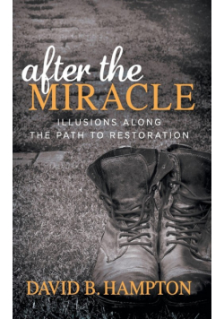 After the Miracle